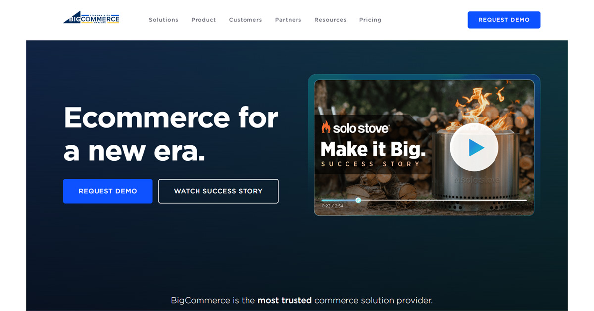 BigCommerce Ecommerce for a new era